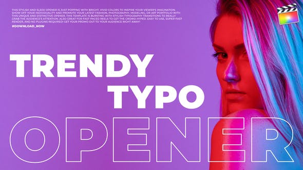 Trendy Typo Opener | For Final Cut & Apple Motion - 28917202 Videohive Download