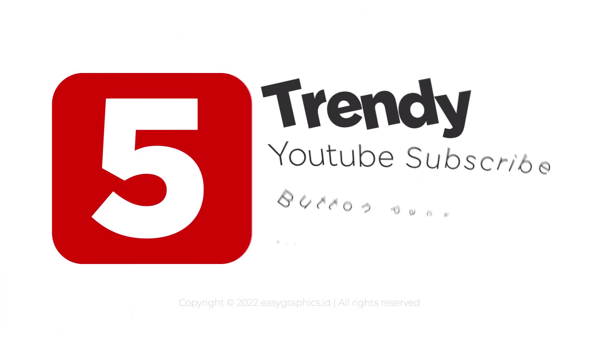 Trendy Youtube Subscribe Button Pack for Premiere Pro Videohive 37400632 Premiere Pro Image 1