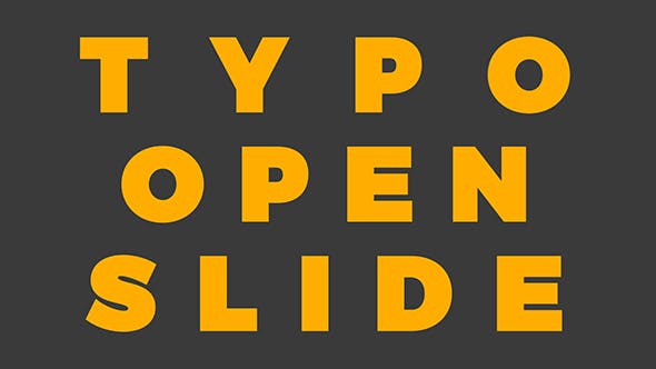 Typo Open Slide - Download Videohive 19781828