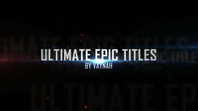 Ultimate Epic Titles + 10 Cinematic Presets - Download Videohive 515457