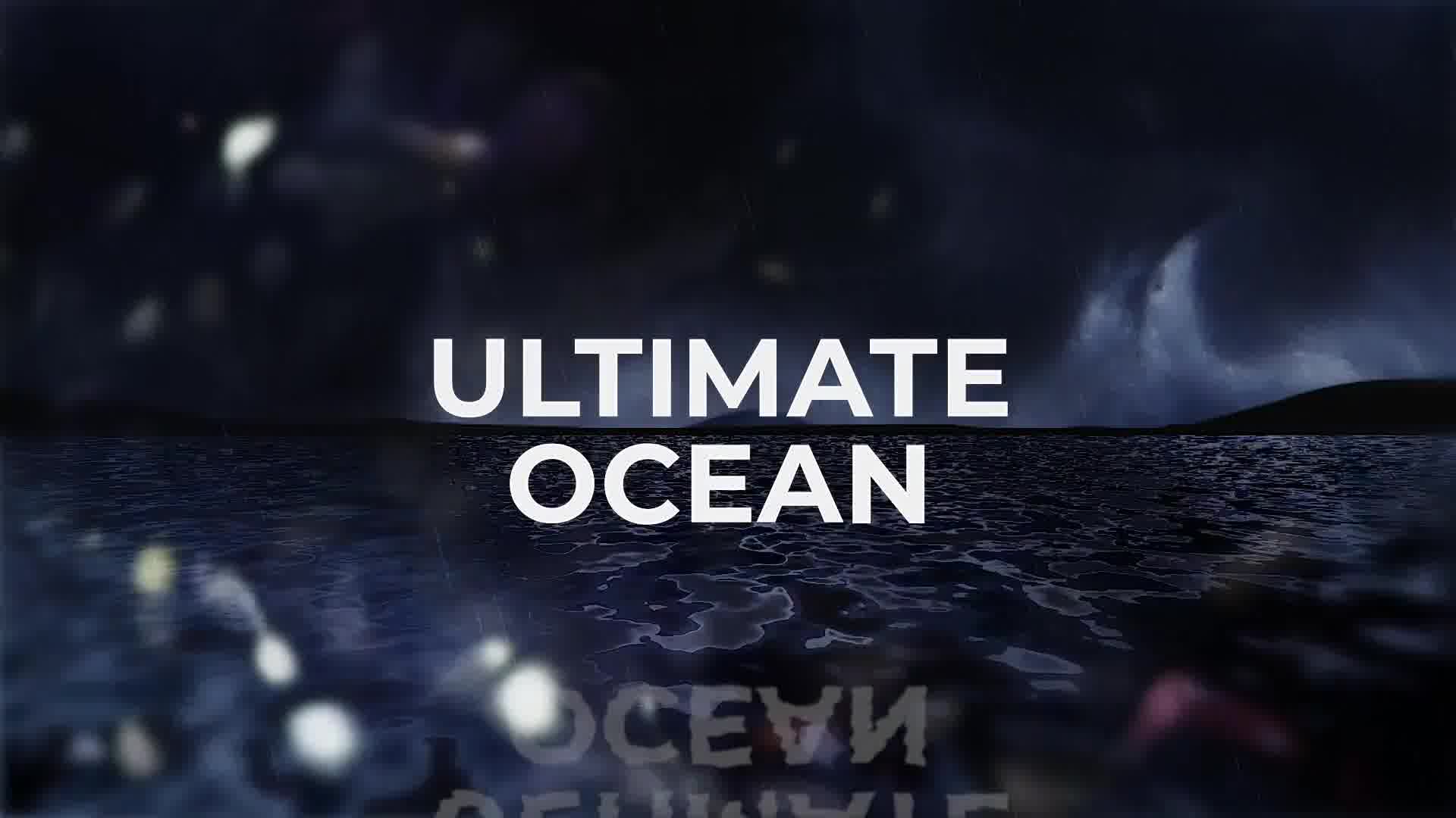 Ultimate Ocean for Credits Videohive 29554862 Apple Motion Image 12