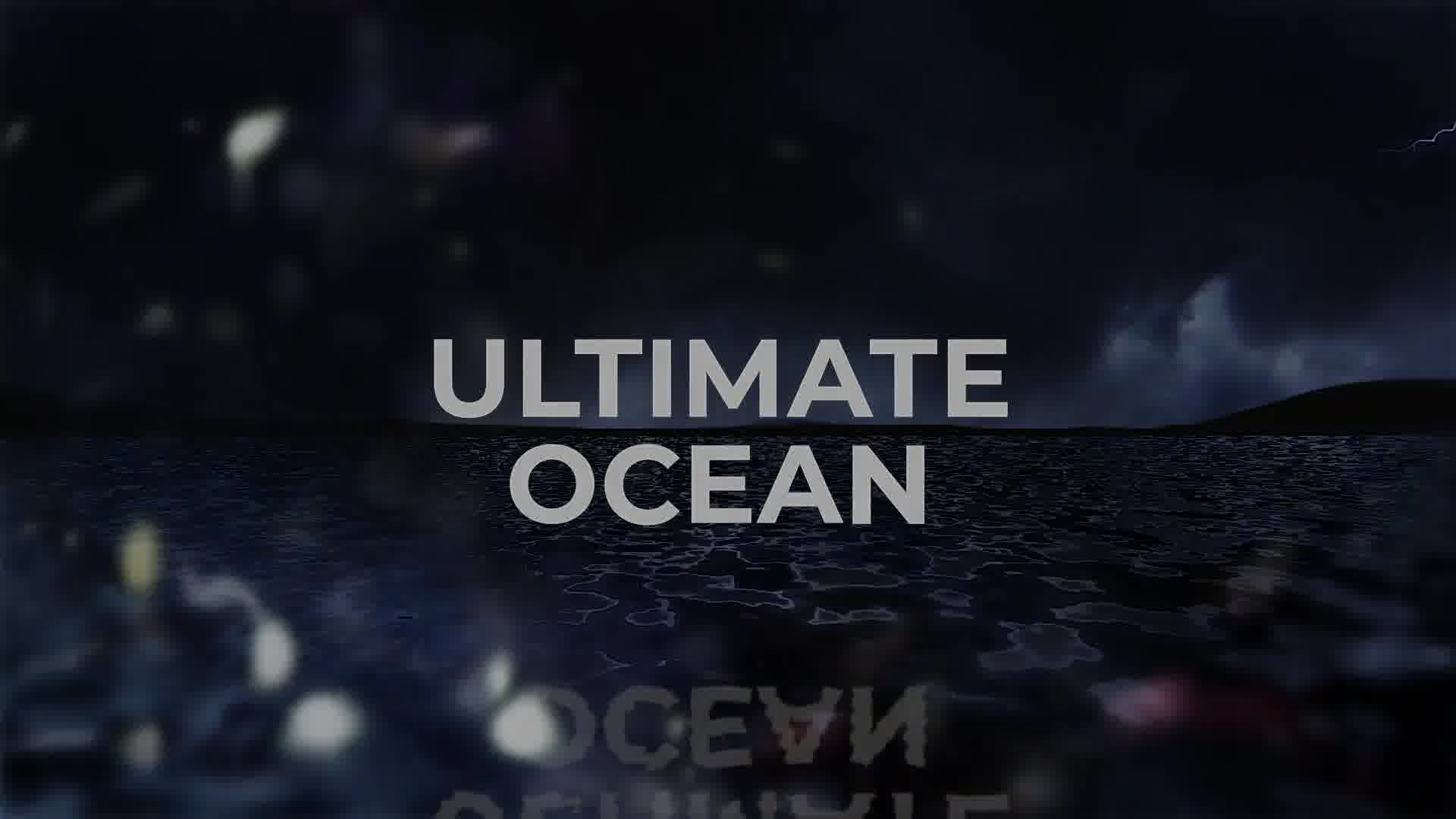 Ultimate Ocean for Credits Videohive 29554862 Apple Motion Image 13