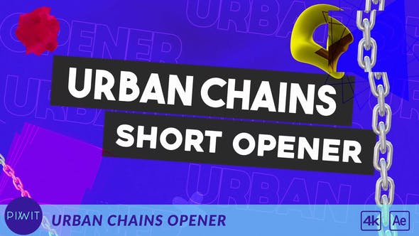 Urban Chains Opener - 30467003 Videohive Download