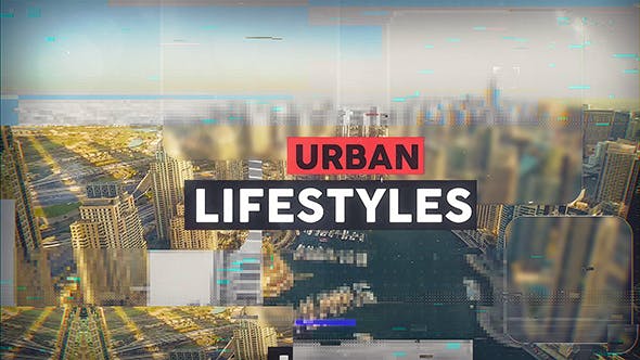 Urban Lifestyles Production Reel - 16312225 Download Videohive