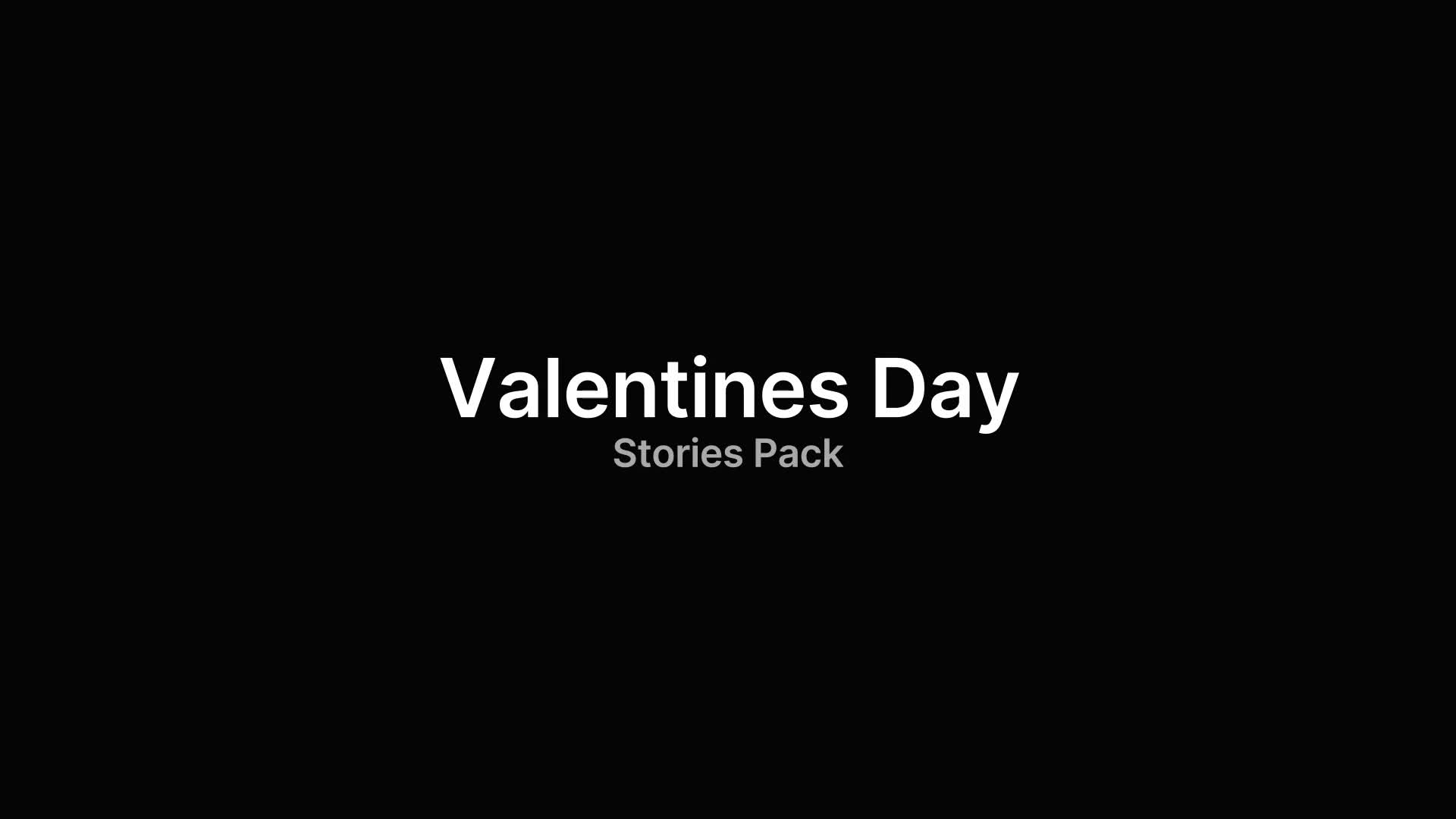 Valentines Day Stories Videohive 36108343 After Effects Image 1