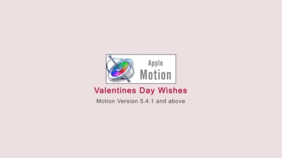 Valentines Day Wishes Apple Motion - Download Videohive 22637505