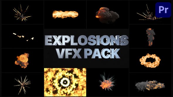 VFX Explosions Pack | Premiere Pro MOGRT - Download Videohive 32901722