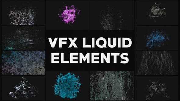 VFX Liquid Elements | After Effects - Download 26522295 Videohive