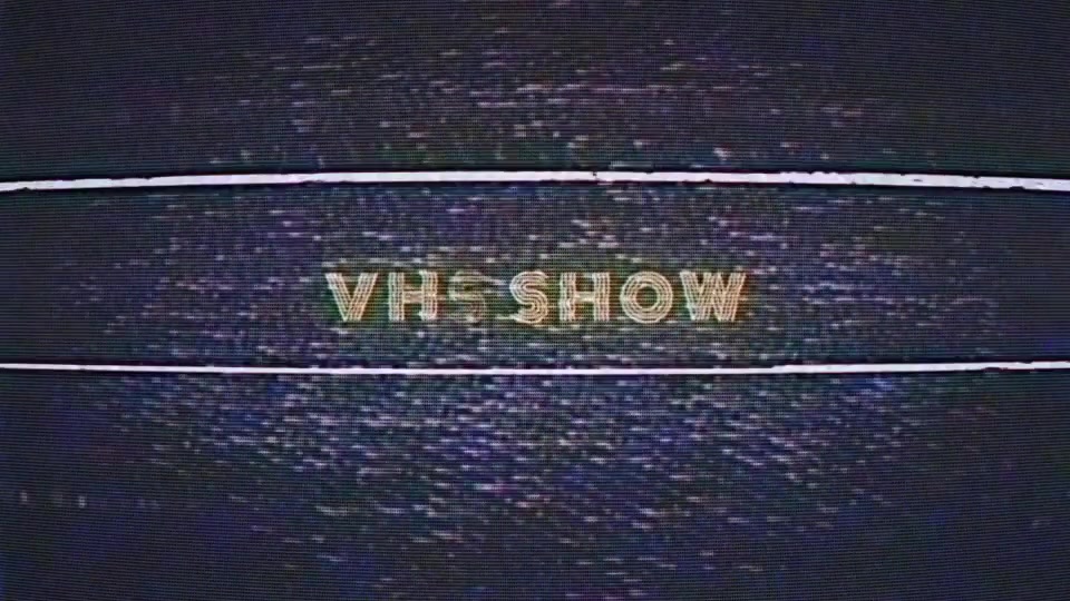Vhs Show Videohive 19796902 After Effects Image 11