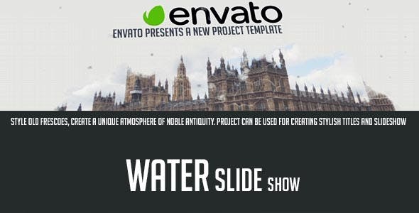 Water Slideshow - Videohive 16296892 Download