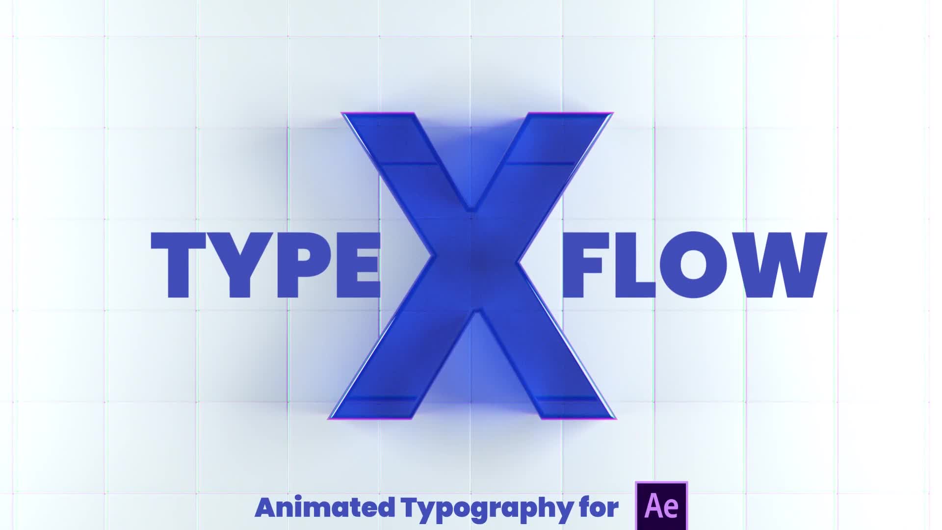 X Type Flow | After Effects Videohive 26135964 After Effects Image 1