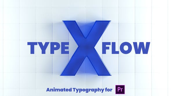 X Type Flow | Premiere Pro - 26320285 Download Videohive