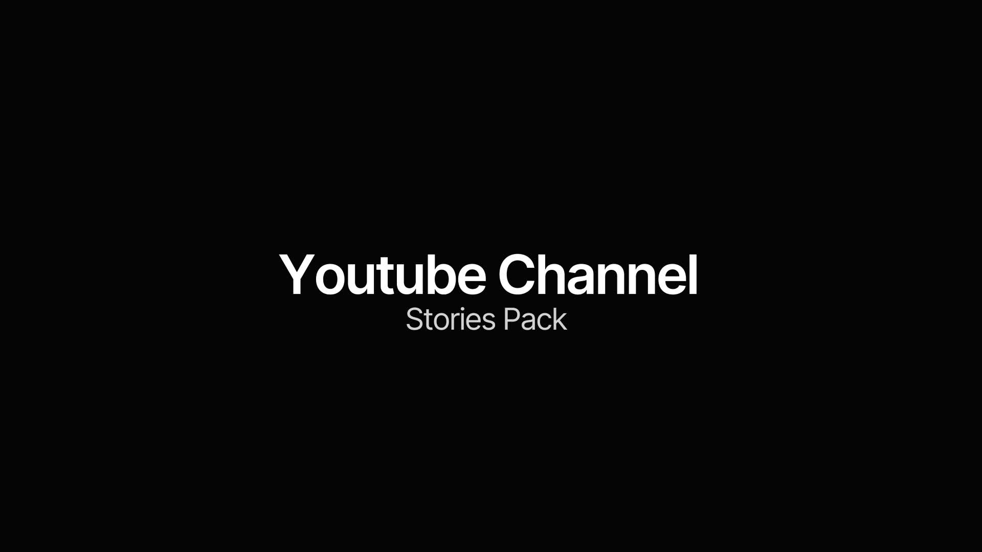Youtube Channel Stories Pack Videohive 31131999 After Effects Image 1