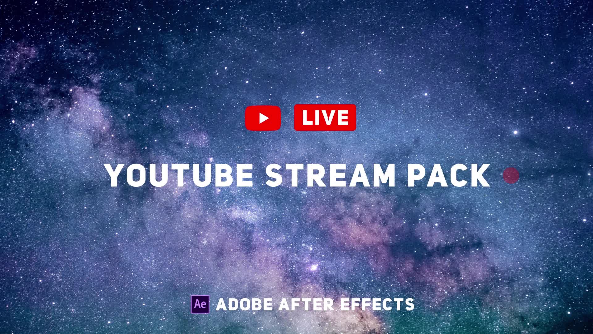 YouTube Live Pack Videohive 24589838 After Effects Image 1