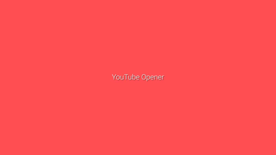 Youtube Opener - Download Videohive 21326629