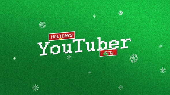 YouTuber Kit | Holidays Edition - Videohive 18871783 Download