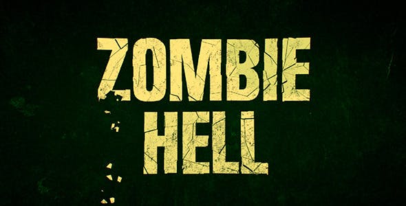 Zombie Hell - Videohive Download 12727634