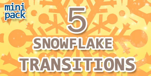 5 Fast Snowflake Transitions - Videohive 13881970 Download