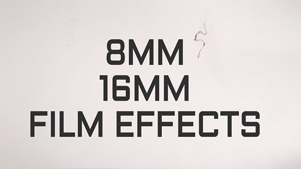 8MM 16MM Film Effects - Download Videohive 17185945