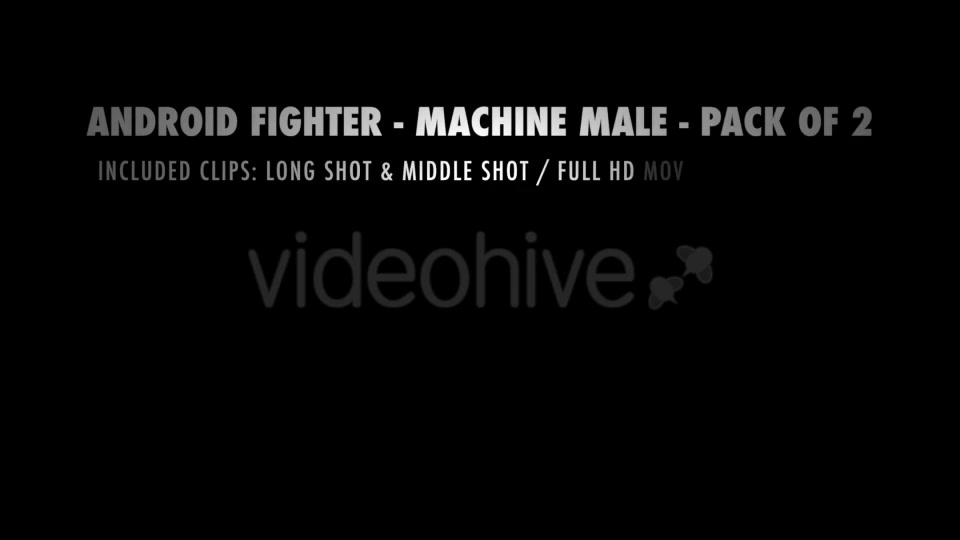 Android Fighter Machine Man Pack of 2 Videohive 14936998 Motion Graphics Image 7