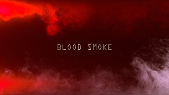 Blood Smoke - Download Videohive 13640420