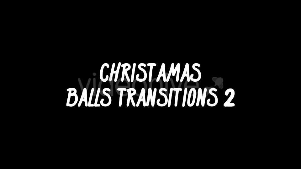 Christmas Balls Transitions 2 Videohive 16758803 Motion Graphics Image 1
