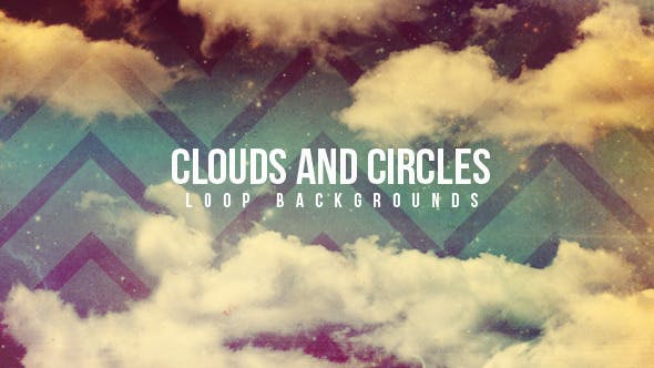Clouds And Circles - 3327894 Videohive Download