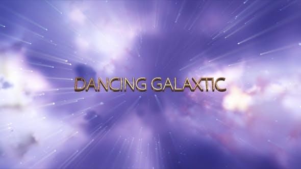 Dancing Galaxtic - 14400761 Videohive Download