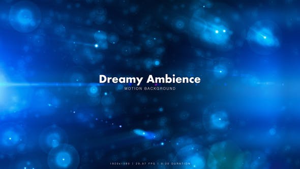 Dreamy Ambience - 9854783 Download Videohive