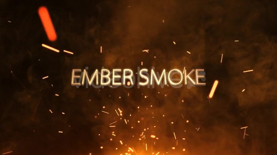 Ember Smoke Cinematic Videohive 13844796 Motion Graphics Image 3