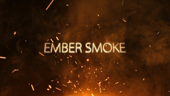 Ember Smoke Cinematic - Videohive 13844796 Download