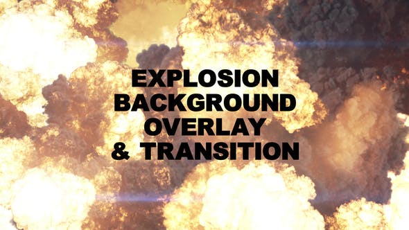 Explosion Background & Overlay - 22487694 Videohive Download