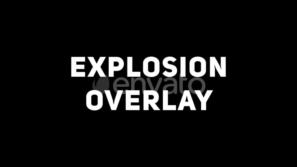 Explosion Overlays Videohive 23784907 Motion Graphics Image 1