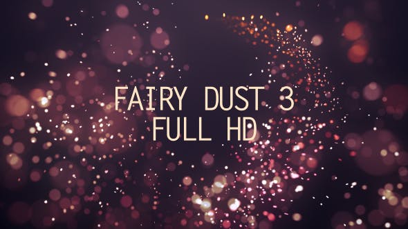 Fairy Dust 3 - Download Videohive 17976881