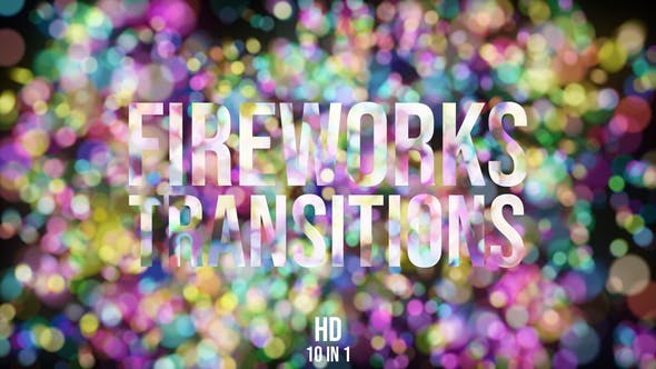 Fireworks Bokeh Transitions - Download 22318285 Videohive