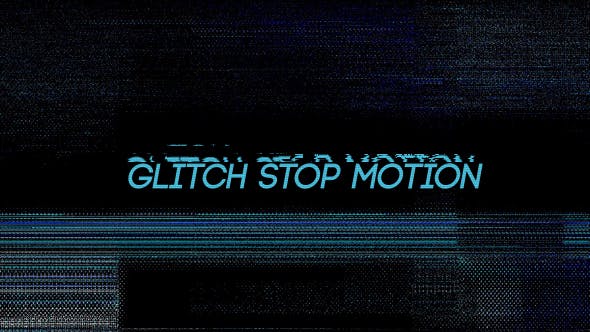 Glitch Stop Motion - 21094885 Videohive Download