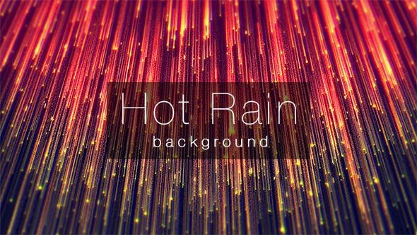 Hot Rain background - Videohive Download 21250172