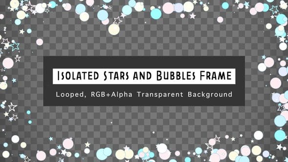 Isolated Stars And Bubbles Frame - Videohive Download 23599740