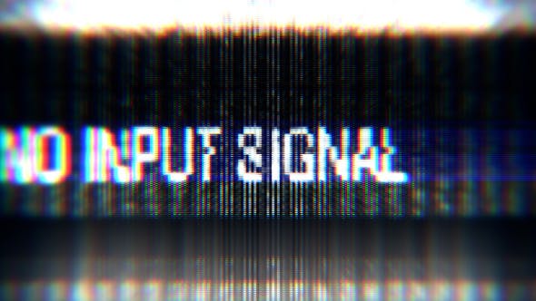 No Input Signal - Videohive Download 6480460
