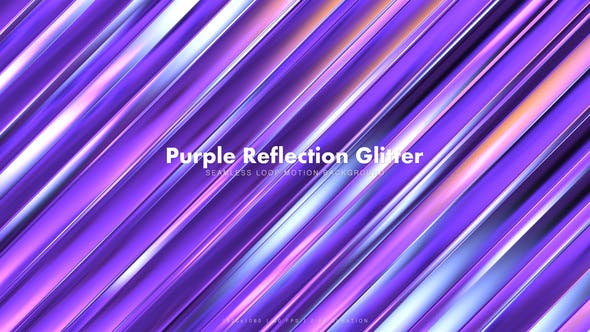 Purple Reflection Glitter 13 - Videohive Download 20873152
