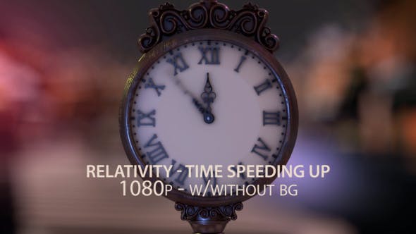 Relativity Time Speeding Up - 21539943 Videohive Download