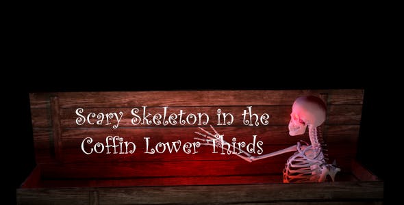Scary Skeketon In The Coffin Lower Thirds - Videohive 20759133 Download