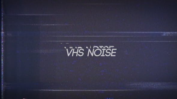 VHS Noise 13 - 21163453 Download Videohive