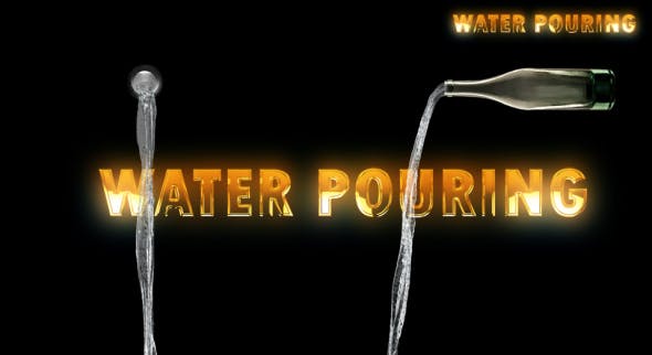 Water Pouring 4K - Download Videohive 20531382