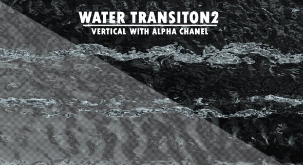 Water Transition - Download Videohive 21299204