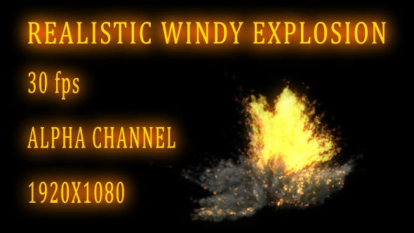 Windy Explosion - 15583104 Videohive Download